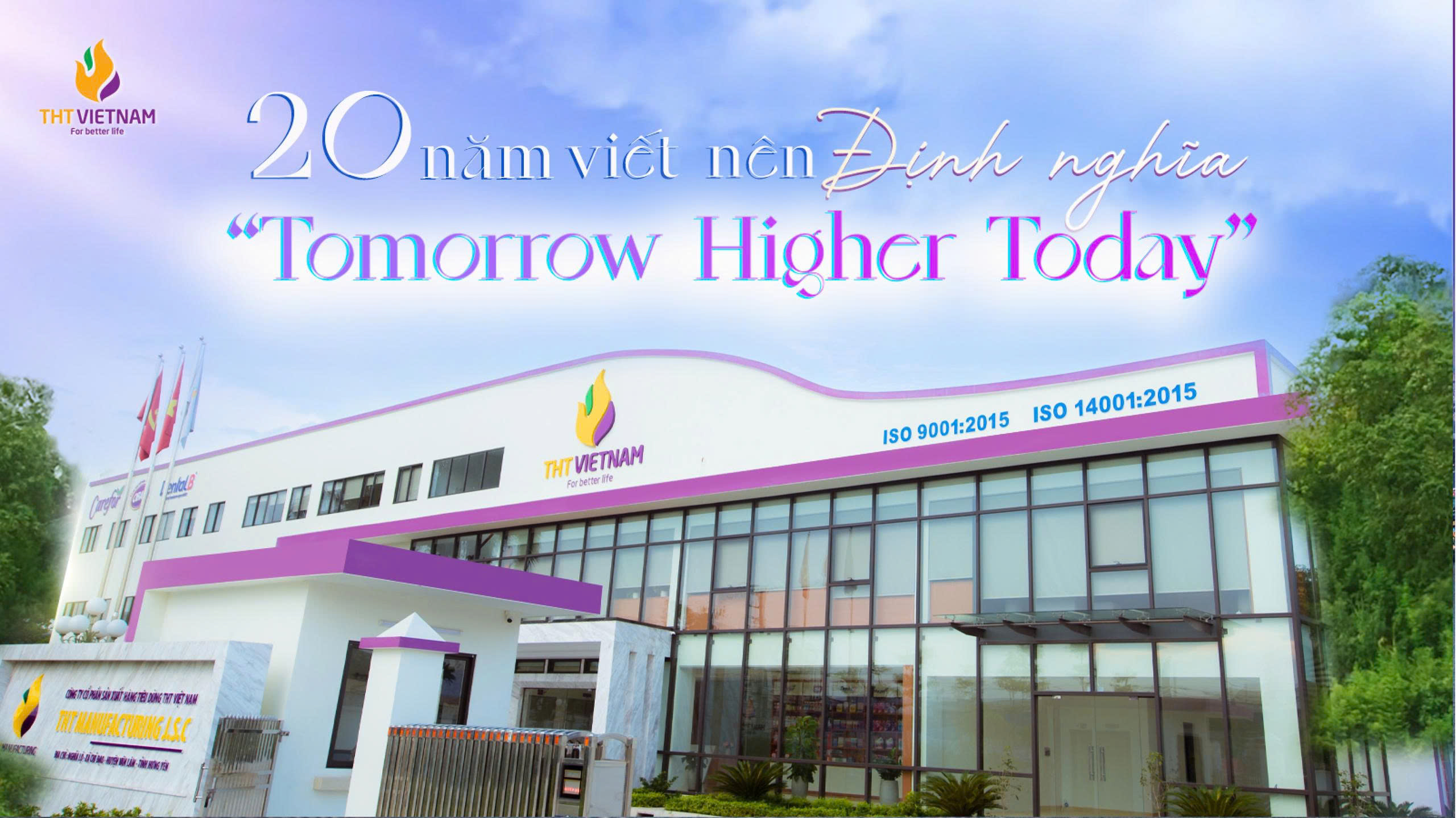 THT VIỆT NAM – 20 NĂM VIẾT NÊN ĐỊNH NGHĨA “TOMORROW HIGHER TODAY”